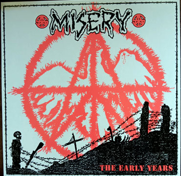 MISERY "The Early Years" LP (Agipunk) Reissue/Import